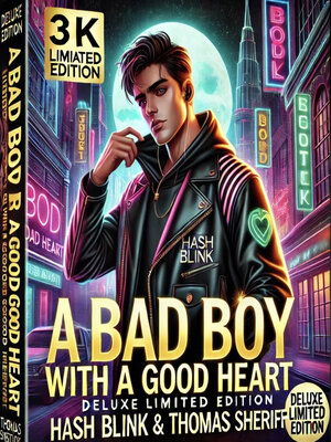 cover image of A Bad Boy with a Good Heart